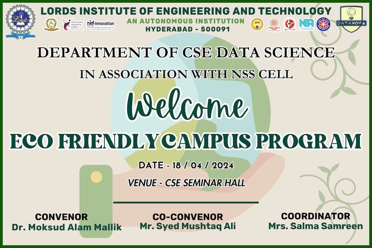 Eco friendly campus program - Lords Institute of Engineering and Technology