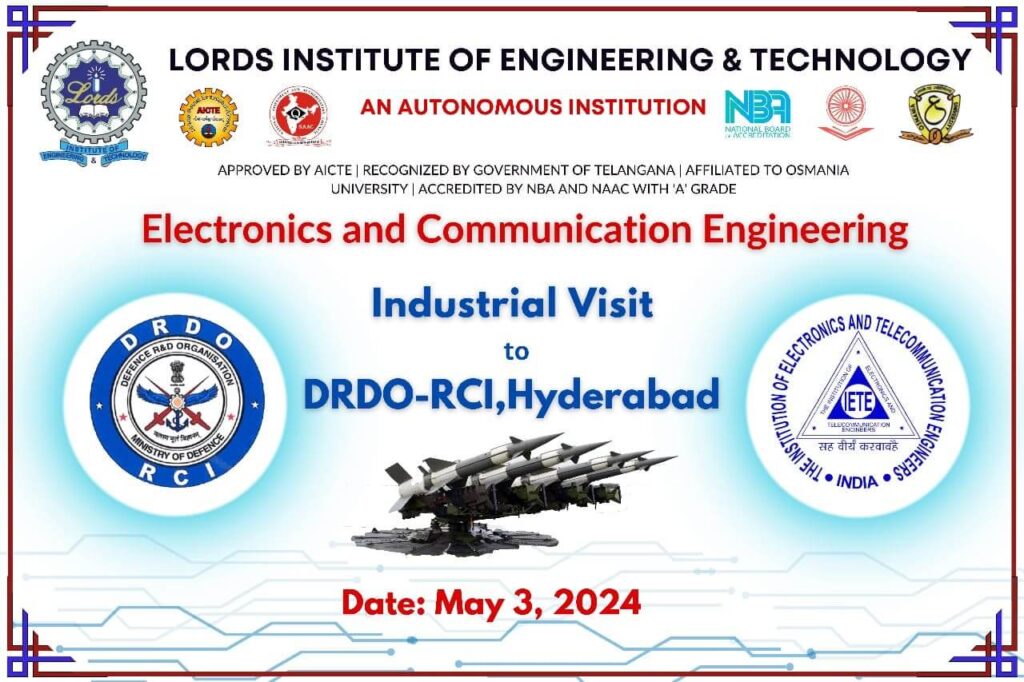 Industrial Visit to DRDO - Lords Institute of Engineering and Technology