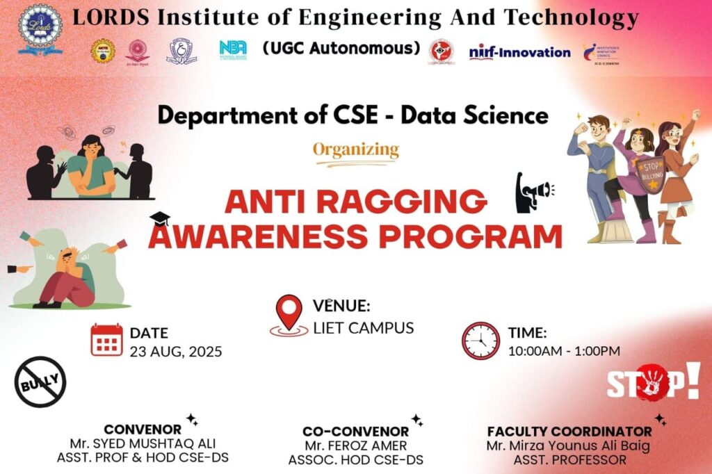 Anti Ragging Awareness Programme Anti-Ragging Awareness Program (CSD) - Lords Institute of Engineering ...